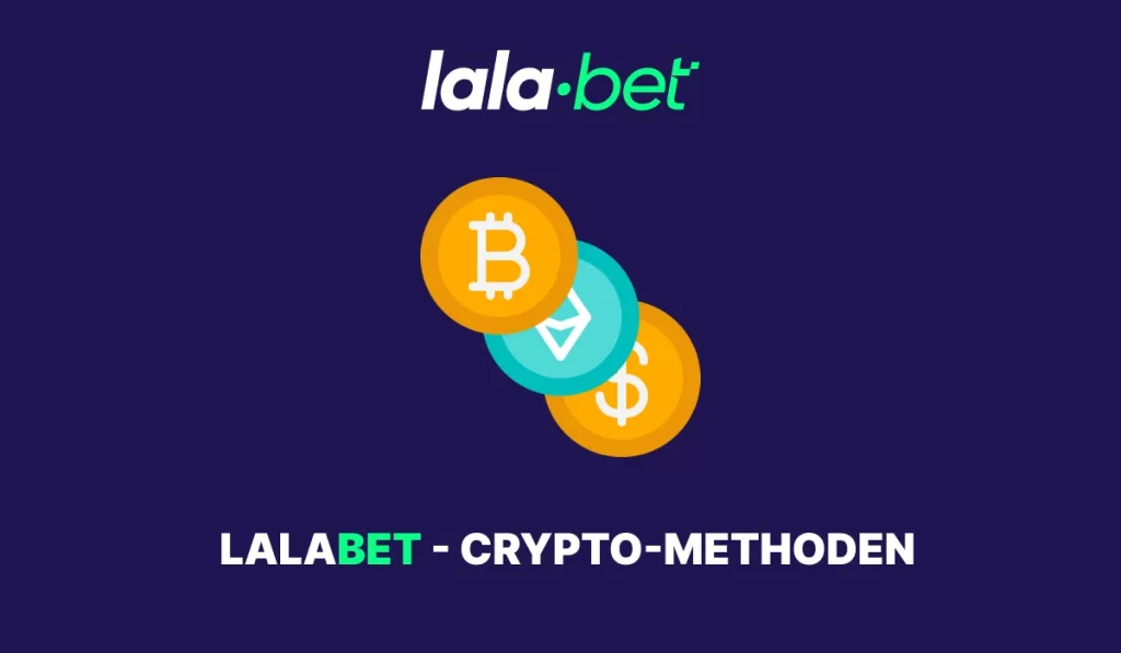 LalaBet Crypto-methoden