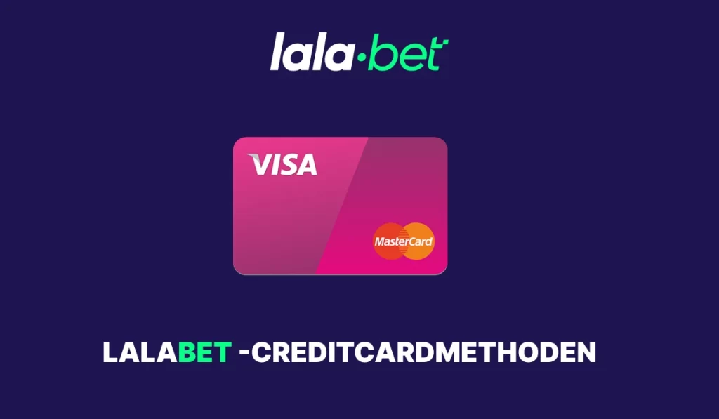 Illustratie van methoden voor LalaBet-creditcards